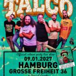 TALCO ANUNCIA EL SHOW OFICIAL DE PRESENTACIÓN DE “FREEK” EN HAMBURGO
