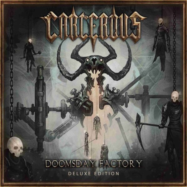 Carcerous anuncia «Doomsday Factory Deluxe Edition» para noviembre